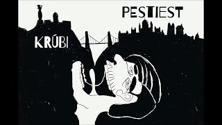 Krúbi  PestiEst [upl. by Iey]