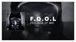 FOOL  Feelings EP Tasty Release [upl. by Tootsie]