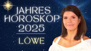 Löwe Jahreshoroskop 2025✨Chancen und Herausforderungen 2025 für ♌ Sonne Mond und ACs [upl. by Atiuqaj]