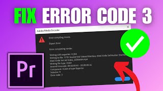 FIX Adobe Premiere Pro Exporting Error Code 3 [upl. by Parlin203]