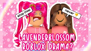 LavenderBlossomOfficial NEEDS TO STOP roblox drama [upl. by Foulk552]