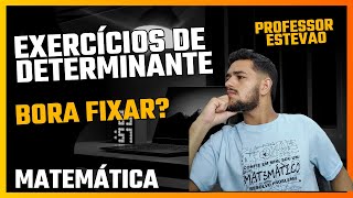 DETERMINANTE 2X2  EXERCÍCIOS PARA FIXAÇÃO [upl. by Cyndia389]