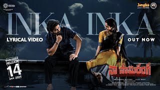 Naa Saami Ranga Inka Inka  Lyrical Video  Nagarjuna Akkineni  AllariNaresh VijayB MMKeeravaani [upl. by Terrance]