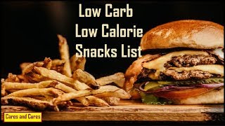 Low Carb Foods  Low Carb Low Calorie Snacks List  Low Carb Meals [upl. by Nerine]