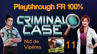 Criminal Case Partie 11 Nid de Vipères [upl. by Einahpit]