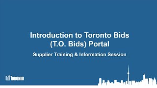 PMMD  Introduction to Toronto Bids Portal TO Bids [upl. by Donaldson]