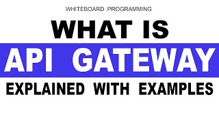 What is API Gateway and How it Works  API Gateway Explained With Examples for Beginners [upl. by Einnoj]