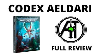 Codex Aeldari  Full Rules Review  Craftworld Eldar Harlequins and Ynnari in 9th Edition [upl. by Eenad]