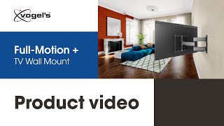 The FullMotion TV Wall mount for large TVs such as OLED and QLED  ELITE FullMotion  Vogels [upl. by Ardehs]