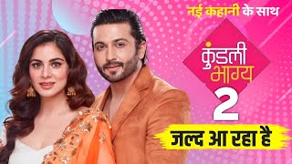 Kundali Bhagya Season 2 Kab tak Aayega New Promo Out Zee TV Latest Update Full details [upl. by Eelsel]