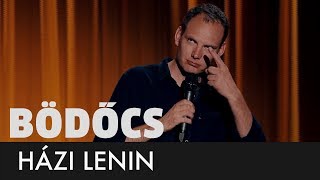 Bödőcs Házi Lenin [upl. by Eelanaj304]