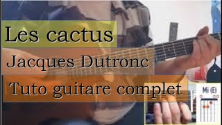 Les cactus  Jacques Dutronc  tuto guitare [upl. by Ellevart]