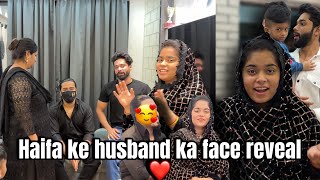 Haifa ke husband ka face reveal  Haifa ki Shadi  Haifa’s vlog [upl. by Pubilis]