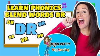 Learn Phonics Song for Children Blends Songs Letter DR  Consonant Song for Kids by Patty Shukla [upl. by Noleta]