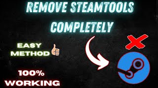 Remove Steamtools Completely  Easy Method  AJJU TECH ⚡ [upl. by Nylle]