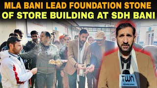 MLA Bani Dr Rameshwar Singh lead Foundation Stone of Store Building at SDH Bani [upl. by Atilemrac15]