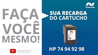 Recarga de Tinta HP 74 94 92 98 BlackPreto  Vídeo Aula Toner Vale [upl. by Rayshell]