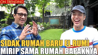 SIDAK RUMAH BARU EL RUMI MIRIP KAYAK RUMAH AHMAD DHANI KLASIK BANGET [upl. by Handler]