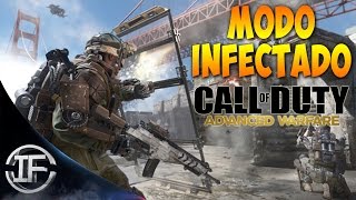 EL ÚLTIMO SUPERVIVIENTE  Modo infectado  CoD Advanced Warfare [upl. by Biagi344]