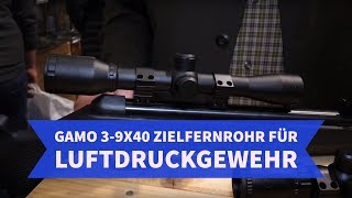 Zielfernrohr für Luftgewehr GAMO 39x40 Zielfernrohr für Luftdruckgewehr  unschlagbarer Preis [upl. by Hanan]