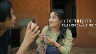 Akash Khadka X Situsit Samarpan Prod SaswotOfficial Music Video gdenfilms [upl. by Anuayek]