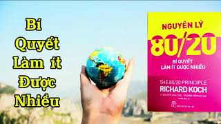 Audio Nguyên lý 8020 P21 RICHARD KOCH  Giọng đọc Lê Loan [upl. by Uzziel382]