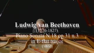 Lvan Beethoven Piano Sonata N18 quotThe Huntquot [upl. by Jackelyn]