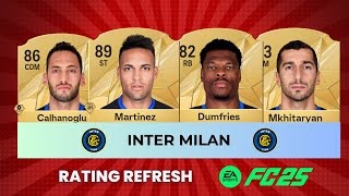 FIFA 25 INTER MILAN PLAYER RATINGS EA FC 25ftCALHANOGLUMARTINEZDUMFRIESMKHITARYANSOMMER [upl. by Spancake733]