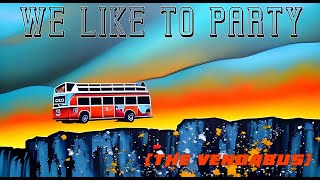 We Like to Party The Vengabus  A Metal Cover [upl. by Adnilem]