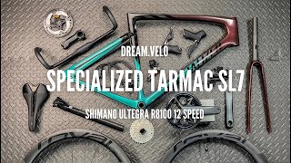 Dream Build Road Bike 2022  Specialized Tarmac SL7  New Ultegra R8100 Di2 12 Speed [upl. by Anerul393]