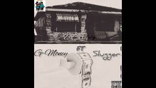 G Money ft sluggerPipe it up [upl. by Nydia]