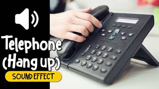 Telephone Hang Up Sound Effect  挂電話 辦公室電話 音效 High Quality [upl. by Arriaes]