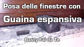 Posa finestre PVC con guaina espansiva [upl. by Tj996]