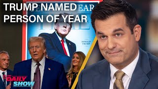 Trump Named Times Person of the Year amp NJ Drones Incite Conspiracy Theories  The Daily Show [upl. by Leirbma]