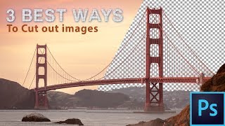 The 3 Easiest Ways To Cut Out Images In Photoshop [upl. by Anirtap902]