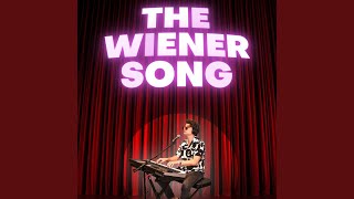 The Wiener Song [upl. by Nedah103]