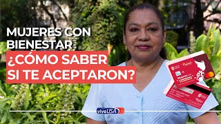 Mujeres con Bienestar ¿Cómo saber si te aceptaron [upl. by Doyle758]