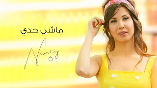 ماشي حدي  نانسي عجرم  Mashi Haddi  Nancy Ajram [upl. by Irving]