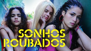 Sonhos Roubados  Drama  Filme Brasileiro Completo [upl. by Romelle767]