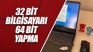 32 Bit Bilgisayarı 64 Bit Yapma – Windows [upl. by Mariand870]