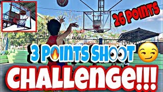 3 POINTS SHOOT CHALLENGE DI AKO NALUSUTAN [upl. by Sila99]