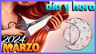 Dias de Luna para Cortar el Cabello en Marzo 2024 [upl. by Ettelra]