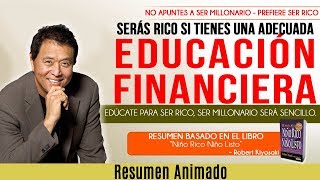 La Educación Financiera que te Hará Rico  Ser Millonario Será Sencillo  Robert Kiyosaki [upl. by Yruj]