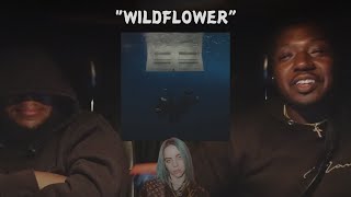 Billie Eilish  quotWILDFLOWERquot REACTION [upl. by Eenaj38]