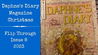 Daphnes Diary Magazine Issue 8 2023  Christmas Issue  Flip Through [upl. by Map]