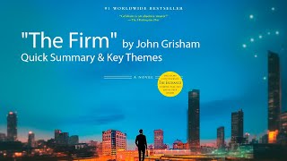 quotThe Firmquot by John Grisham  Quick Summary amp Key Themes [upl. by Eneloj214]