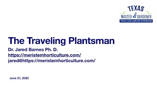 The Traveling Plantsman [upl. by Saylor]