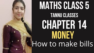 Maths Class 5  Chapter 14  Money  how to make bills [upl. by Ylrebmit]