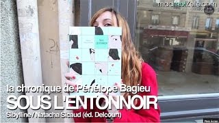 Sous lentonnoir  Chronique BD Pénélope Bagieu [upl. by Shaughn599]