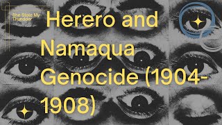 Herero and Namaqua Genocide 19041908 [upl. by Acirem717]